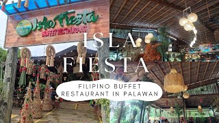 Isla Fiesta Buffet Restaurant | Puerto Princesa Palawan