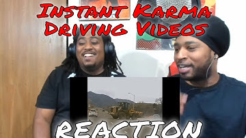 Instant Karma - Driving Themed Videos Compilation REACTION | DaVinci REACTS