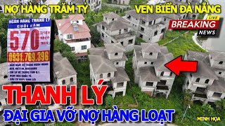 Căng nữa rồi NGÂN HÀNG Ồ ẠT THANH LÝ RAO BÁN HÀNG LOẠT ĐẤT VÀNG VEN BIỂN ĐÀ NẴNG -BẾN VÂN ĐỒN QUẬN 4