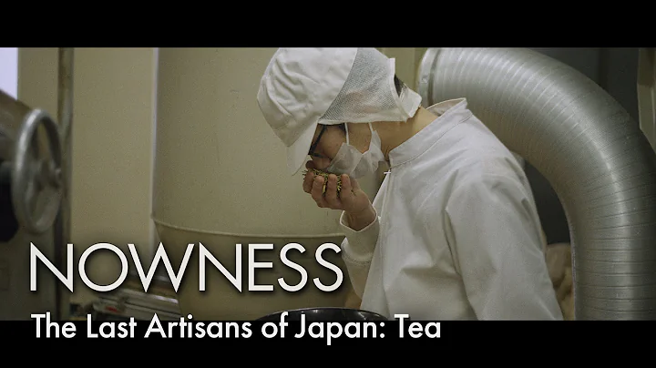 The Last Artisans of Japan: Tea - DayDayNews