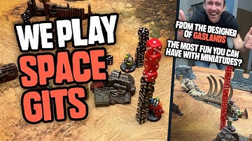 Drunk Space Orcs! Tottering Dice Towers! Space Gits Battle Report