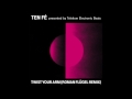 Ten Fé  - Twist Your Arm (Roman Flügel Remix) (Official Audio)