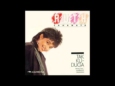 Ruth Sahanaya - Tak Kuduga