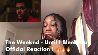 The Weeknd - Until I Bleed Out I Official Video Reaction!! #TheWeeknd