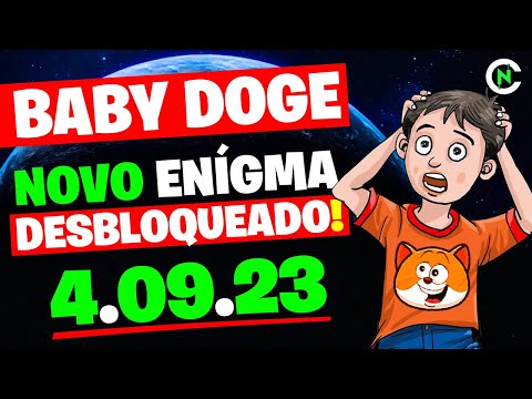 ? BABY DOGE COIN 04.09.23 NOVO ENÍGMA DESBLOQUEADO! Crypto News