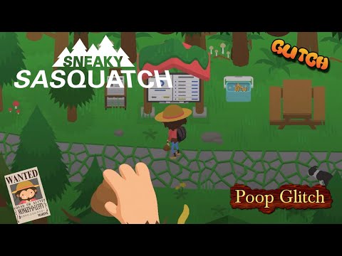 Sneaky Sasquatch Glitch - Poop Glitch