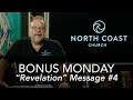 Bonus monday  pairs with revelation message 4