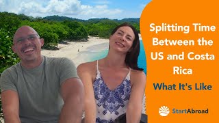 Is Six Months a Year in Costa Rica Right for You?? This Family is Loving the Pura Vida Lifestyle by StartAbroad 1,072 views 1 year ago 14 minutes, 25 seconds