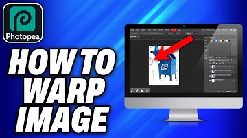 How To Warp Image In Photopea (2025) - Easy Fix
