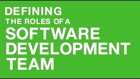 The Roles of a Software Development Team
