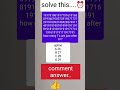 r u Genius...then try to solve it #maths #mostbrilliantanswersofupscipsias #logicalreasoning #funny