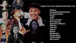 Nepali songs that will never disappoint you.