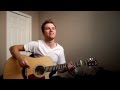 Lee Brice - Love Like Crazy (Acoustic Cover)