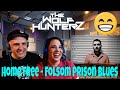 Home Free - Folsom Prison Blues | THE WOLF HUNTERZ Reactions