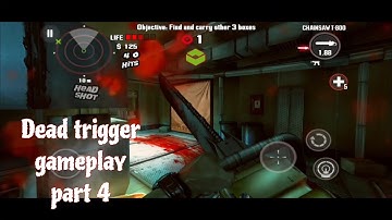 Dead trigger gameplay part 4