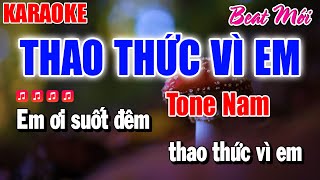 Karaoke Thao Thức Vì Em Tone Nam Nhạc Sống Mới Nhất | Karaoke Duy Trần