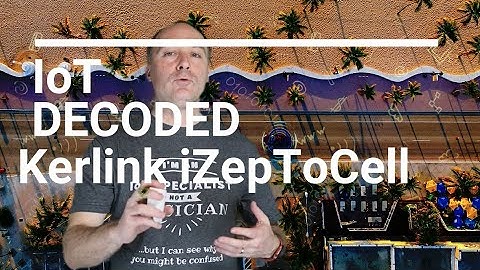 KERLINK iZepToCell - IoT Decoded #12 - Indoor LoRaWan Gateway