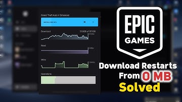 EPIC Games Download Restarts From 0 MB Solved