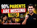 Only 1 in 10 Parents Know This! | Grades 3–7 | Abhay Sir