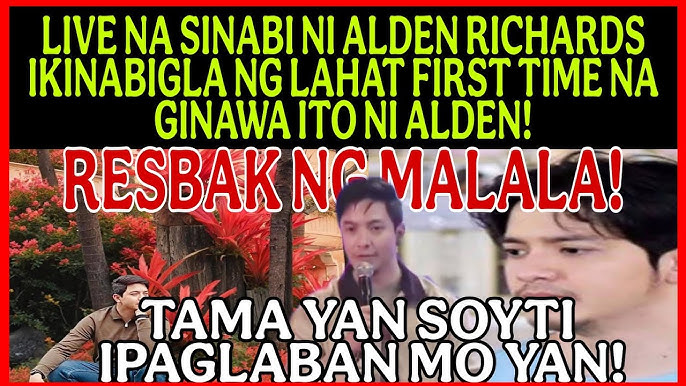 LIVE NA SINABI NI ALDEN RICHARDS FISRT TIME TO!SOBRANG TAPANG NA NI SOYTI  LAHAT BINANGGA DAHIL DITO