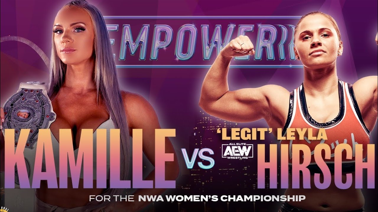 Kamilie vs Leyla Hirsch || NWA EmPowerr 2021 Highlights