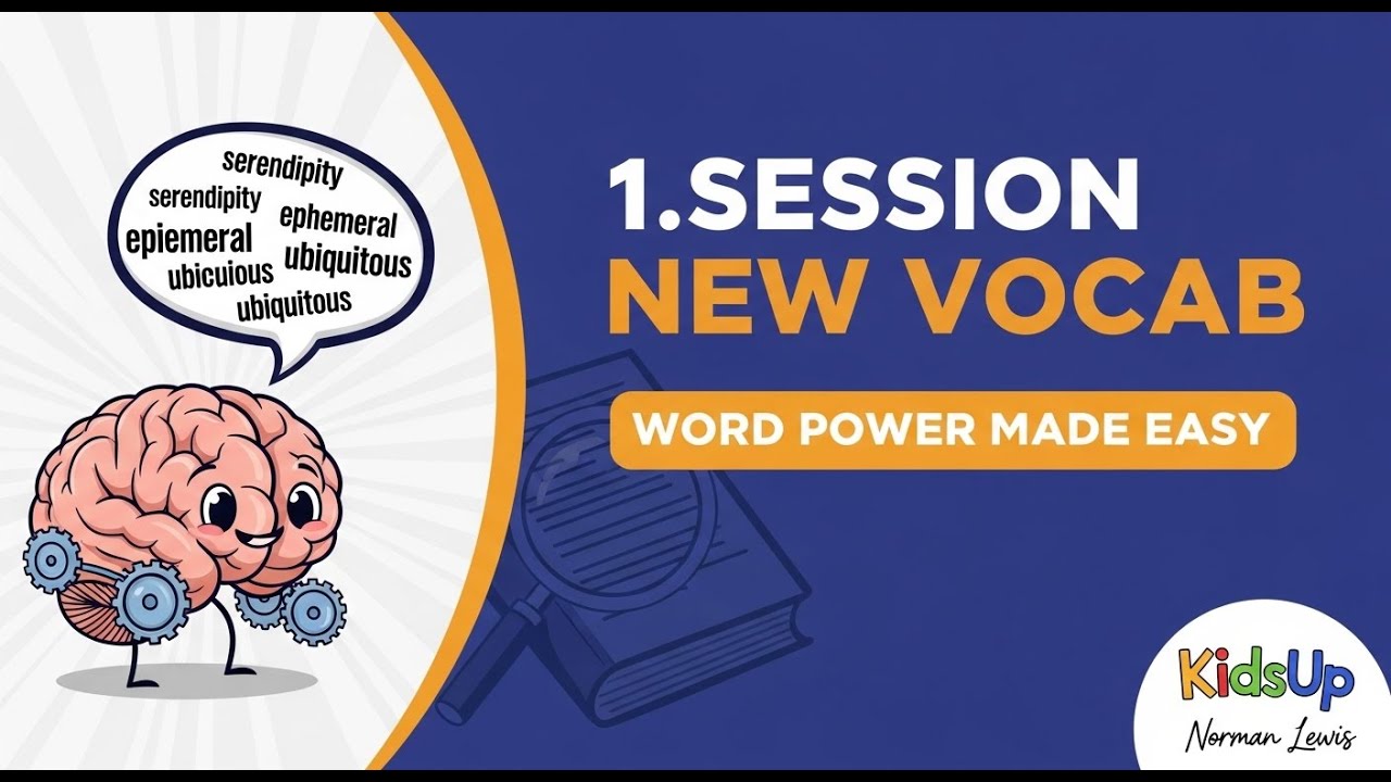 1. Session New Vocab | Word Power Made Easy 