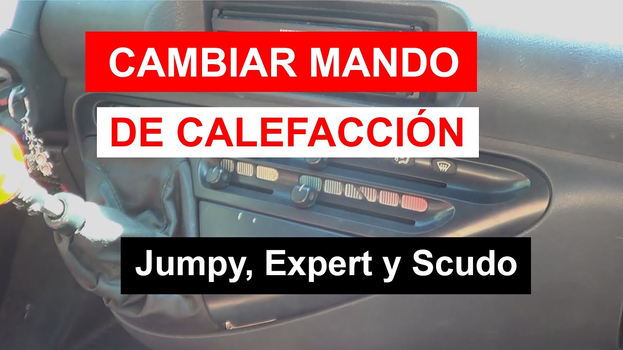 Cambiar Mando de Calefacción Citroen Jumpy