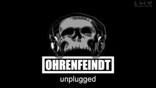 Ohrenfeindt- Motor an - live &amp; unplugged im Schlemmereck