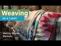 How to Work on the Loom | Making yarn | Weaving | Felting