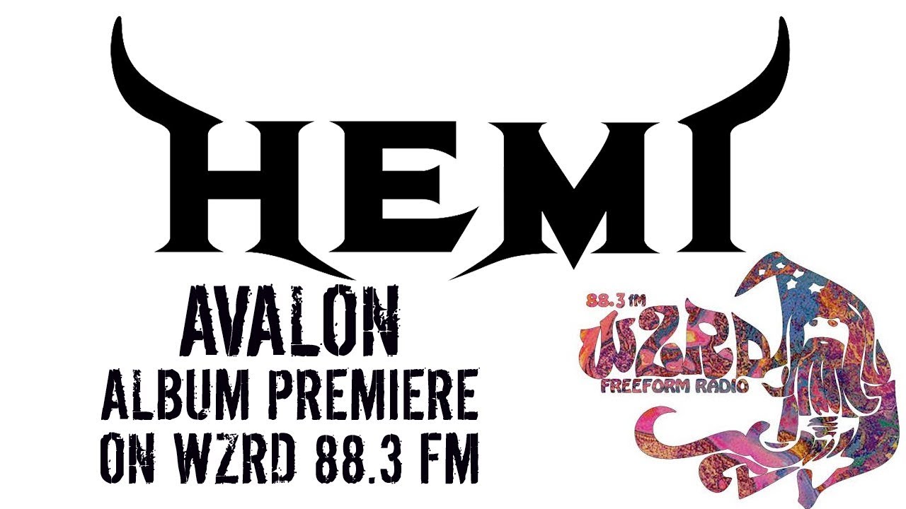 HEMI - AVALON Album World Premiere on WZRD 88.3 FM