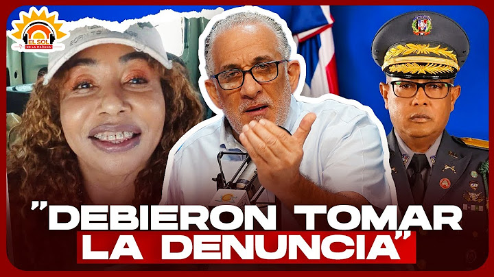 NAJIB CHAHEDE “¿DE QUÉ ESCÁNDALO ESTÁ HABLANDO LA POLICÍA NACIONAL?” (CASO BONA DELFA LÓPEZ)