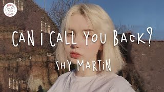 SHY Martin - can I call you back? (Lyric Video) chords