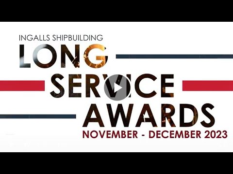Ingalls Shipbuilding | Long Service Awards November and December 2023