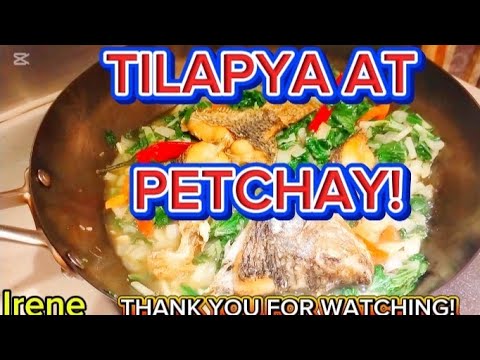 Tilapya.Petchay ka Simple na Luto@irenecerillochannel6263