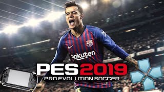 PES 2019 PSP y PPSSPP DETALLES MEJORADOS (TODO INTERNO)