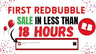 How I Got My First Redbubble Sale In A Brand New Store