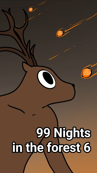 99 Nights in the forest 6 animation 🦌 🐐  🐘