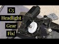 How To Rebuild C5 Headlight Gear