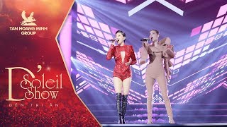 Em đẹp nhất đêm này | Tóc Tiên - Hồ Ngọc Hà [D' SOLEIL SHOW TÂN HOÀNG MINH GROUP]