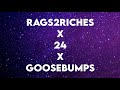Rags2Riches X 24 X Goosebumps Lyrics Tiktok