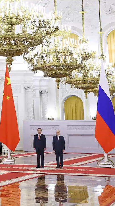 Putin Welcomes China's Xi to Kremlin for State Visit