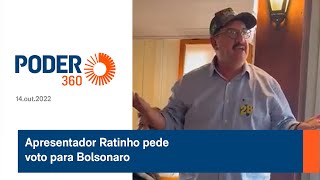 Apresentador Ratinho pede voto para Bolsonaro