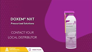 Doxem NXT - The First Aerosol to Contain Indoxacarb