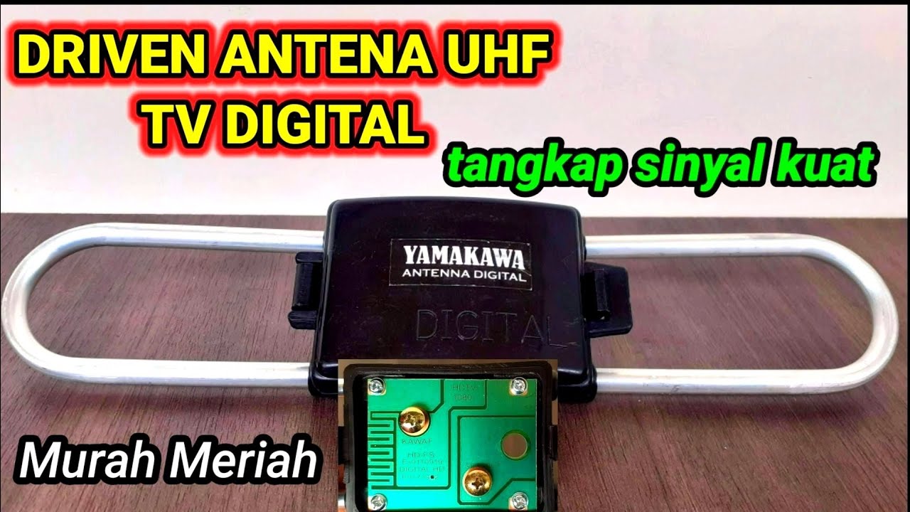 Driven antena uhf dipole digital super peka sensitif YouTube