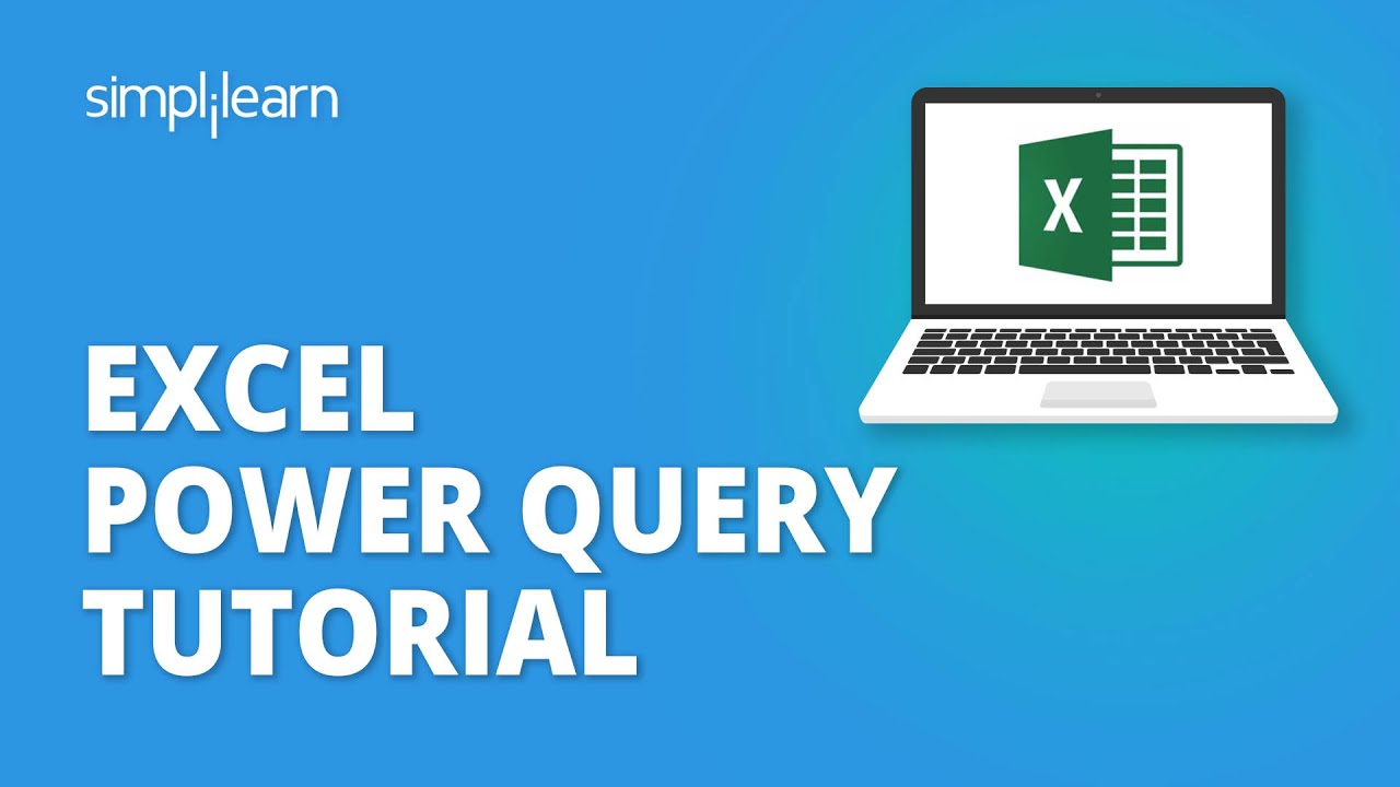 Excel Power Query Tutorial For Beginners | Microsoft Excel Tutorial For Beginners | Simplilearn