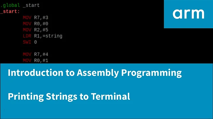 Introduction to Assembly Programming with Arm - Printing Strings to Terminal