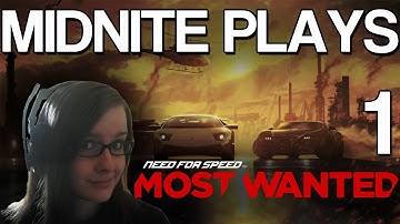 MiDNiTE Plays - Need For Speed Most Wanted Walkthrough Ep 1 (NFS001)