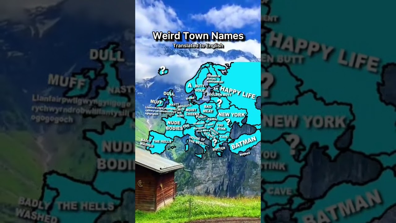 Weird town names in Europe