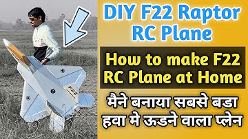 How to make F22 RC airplane | homemade RC plane | DIY F22 RC Jet Plane | Build RC Plane, RC Airplane