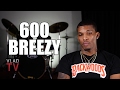 600 Breezy on Threatening Police: "This Ain't Ferguson, in Chiraq We Shoot Back"